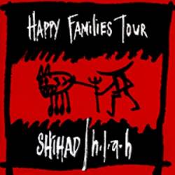 Shihad : Happy Families Tour